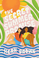 The secret summer promise /