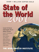 State of the world, 2001 : a Worldwatch Institute report on progress toward a sustainable society /