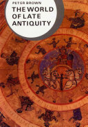 The world of late antiquity /
