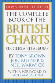 The complete book of the British charts : singles & albums /