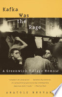 Kafka was the rage : a Greenwich Village memoir /