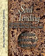 Soul tending : life-forming practices for older youth and young adults /