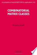 Combinatorial matrix classes /