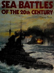 Sea battles of the 20th century /