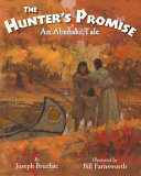 The hunter's promise : an Abenaki tale /