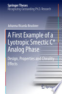 First example of a lyotropic smectic C* analog phase : design, properties and chirality effects /