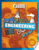 My job in engineering /