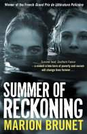 Summer of reckoning /