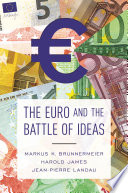 The euro and the battle of ideas /