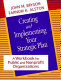 Creating and implementing your strategic plan : a workbook for public and nonprofit organizations /