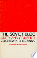 The Soviet bloc, unity and conflict,