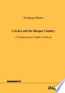 Corsica and the Basque Country : a comparative conflict analysis /
