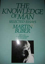 The knowledge of man : selected essays /