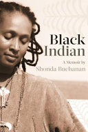 Black Indian : a memoir /