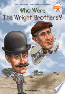 Who were the Wright Brothers? /