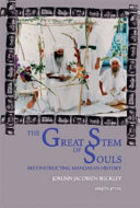 The great stem of souls : reconstructing Mandaean history /