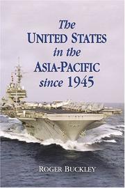 The United States in the Asia-Pacific since 1945 /