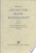Anton Weberns Lieder Op. 3; Untersuchungen zur frühen Atonalität bei Webern.