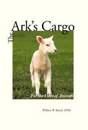 Ark's cargo : for the love of animals /