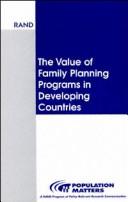 The value of family planning programs in developing countries /