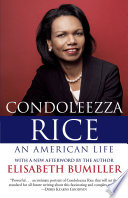 Condoleezza Rice : an American life : a biography /