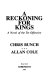 A reckoning for kings : a novel of the Tet Offensive /