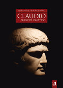 Claudio : il principe inatteso /