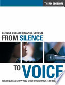 From silence to voice : what nurses know and must communicate to the public /