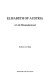 Elisabeth of Austria : a life misunderstood /