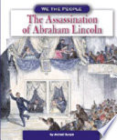 The assassination of Abraham Lincoln /