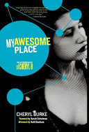 My awesome place : the autobiography of Cheryl B /