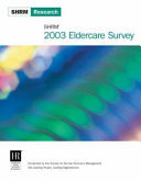 SHRM 2003 eldercare survey /