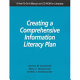 Creating a comprehensive information literacy plan : a how-to-do-it manual and CD-ROM for librarians /