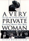 A very private woman : the life and unsolved murder of presidential mistress Mary Meyer /
