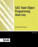 SAS hash objects : a programmer's guide /