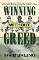 Winning without greed /