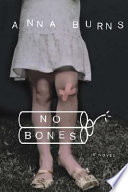 No bones : [a novel] /
