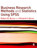 Business research methods and statistics using SPSS /