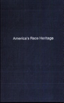 America's race heritage /
