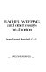 Rachel weeping and other essays on abortion /