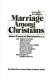 Marriage among Christians : a curious tradition /