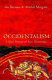 Occidentalism : a short history of anti-Westernism /