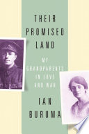 Their promised land : my grandparents in love and war /