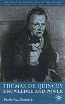 Thomas De Quincey : knowledge and power /