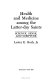 Health and medicine among the Latter-day Saints : science, sense, and scripture /