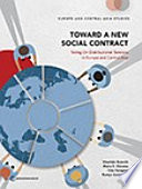 Toward a new social contract : taking on distributional tensions in Europe and Central Asia /