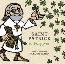 Saint Patrick the forgiver /