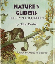Nature's gliders : the flying squirrels /