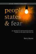 People, states & fear : an agenda for international security studies in the post-cold war era /