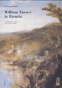 William Turner in Etruria /